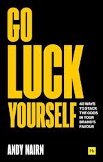 Go Luck Yourself