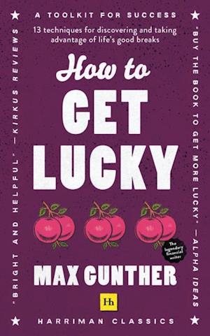 How to Get Lucky (Harriman Classics)
