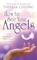 How to See Your Angels