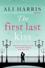 The First Last Kiss