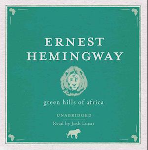 Green Hills of Africa Audio CD