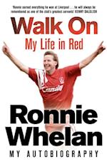 Walk On: My Life in Red