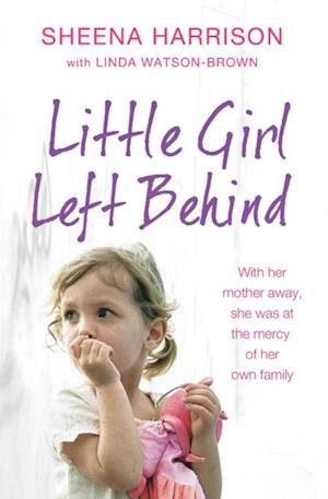 Little Girl Left Behind