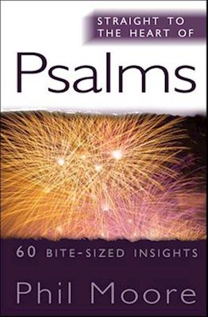 Straight to the Heart of Psalms