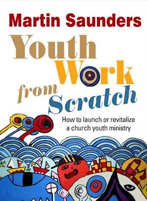 Youth Work From Scratch