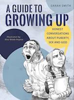 A Guide to Growing Up