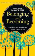 Belonging and Becoming