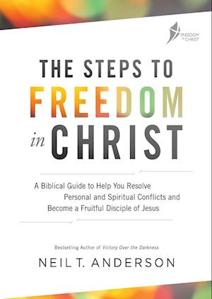 The Steps to Freedom in Christ Workbook