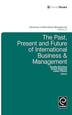 The Past, Present and Future of International Business and Management