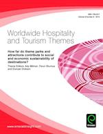 How far do theme parks and attractions contribute to social and economic sustainability of destinations?