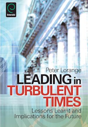 Leading in Turbulent Times