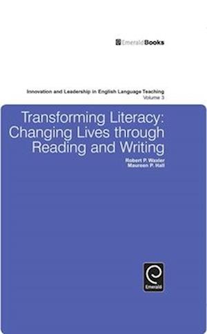 Transforming Literacy