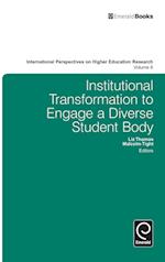 Institutional Transformation To Engage A Diverse Student Body