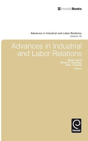 Advances in Industrial and Labor Relations