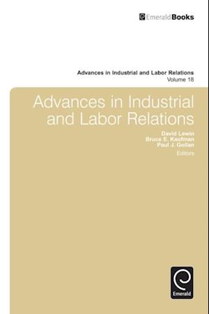 Advances in Industrial and Labor Relations