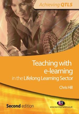 Teaching with e-learning in the Lifelong Learning Sector