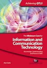 Minimum Core for Information and Communication Technology: Knowledge, Understanding and Personal Skills