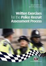 Written Exercises for the Police Recruit Assessment Process