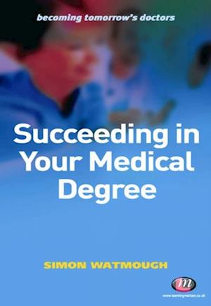 Succeeding in Your Medical Degree