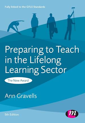 Preparing to Teach in the Lifelong Learning Sector