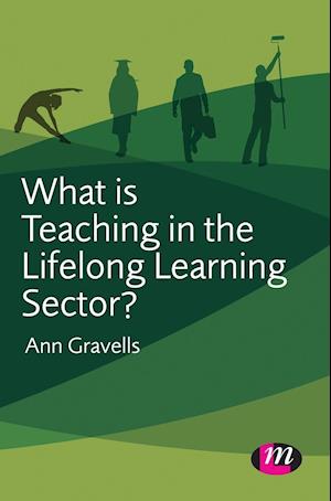 What Is Teaching in the Lifelong Learning Sector?