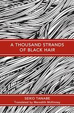 A Thousand Strands of Black Hair