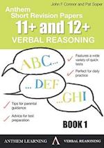 Anthem Short Revision Papers 11+ and 12+ Verbal Reasoning Book 1