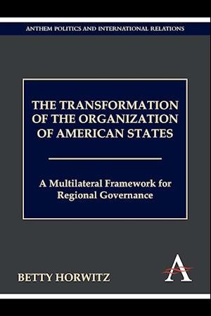 The Transformation of the Organization of American States