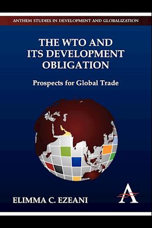 The WTO and its Development Obligation