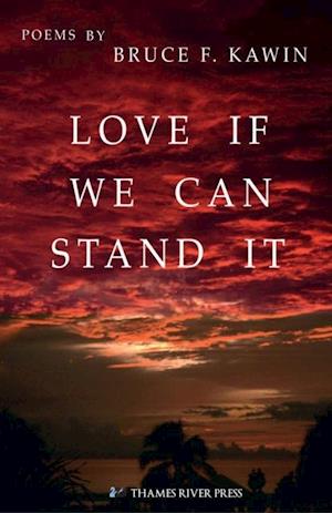 Love If We Can Stand It