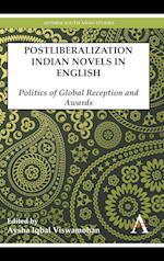 Postliberalization Indian Novels in English