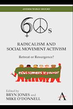 Sixties Radicalism and Social Movement Activism
