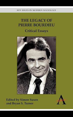 The Legacy of Pierre Bourdieu