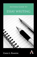 Anthem Guide to Essay Writing