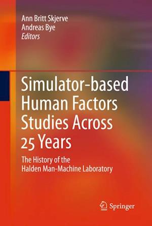 Simulator-based Human Factors Studies Across 25 Years