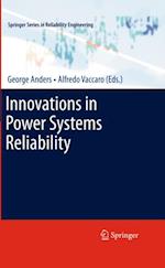 Innovations in Power Systems Reliability