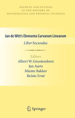 Jan De Witt's Elementa Curvarum Linearum