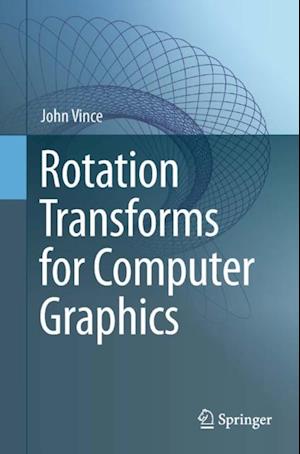 Rotation Transforms for Computer Graphics
