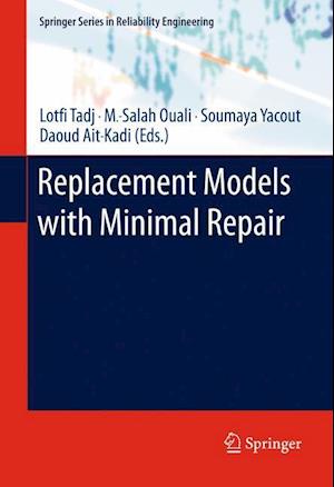 Replacement Models with Minimal Repair