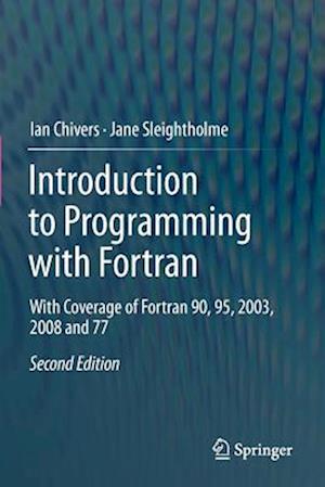 Introduction to Programming with FORTRAN