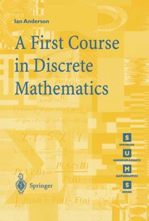 First Course in Discrete Mathematics