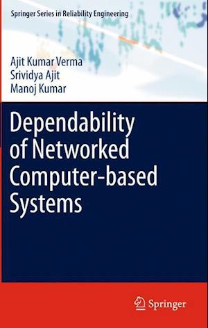 Dependability of Networked Computer-based Systems