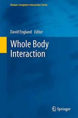 Whole Body Interaction