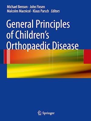 General Principles of Children's Orthopaedic Disease