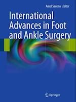 International Advances in Foot and Ankle Surgery