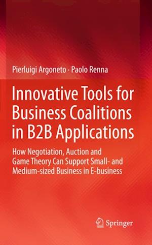 Innovative Tools for Business Coalitions in B2B Applications