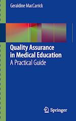 Quality Assurance in Medical Education