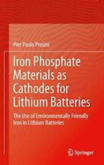 Iron Phosphate Materials as Cathodes for Lithium Batteries