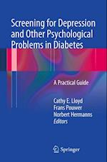 Screening for Depression and Other Psychological Problems in Diabetes