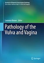 Pathology of the Vulva and Vagina